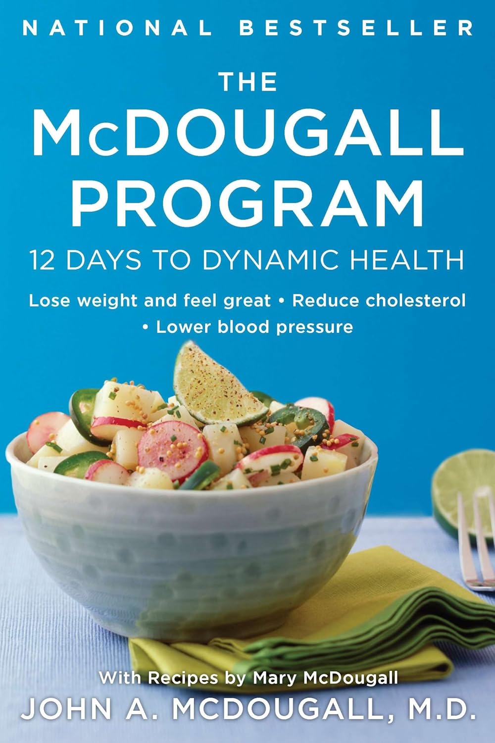 The McDougall Program-12 Days - SALE!