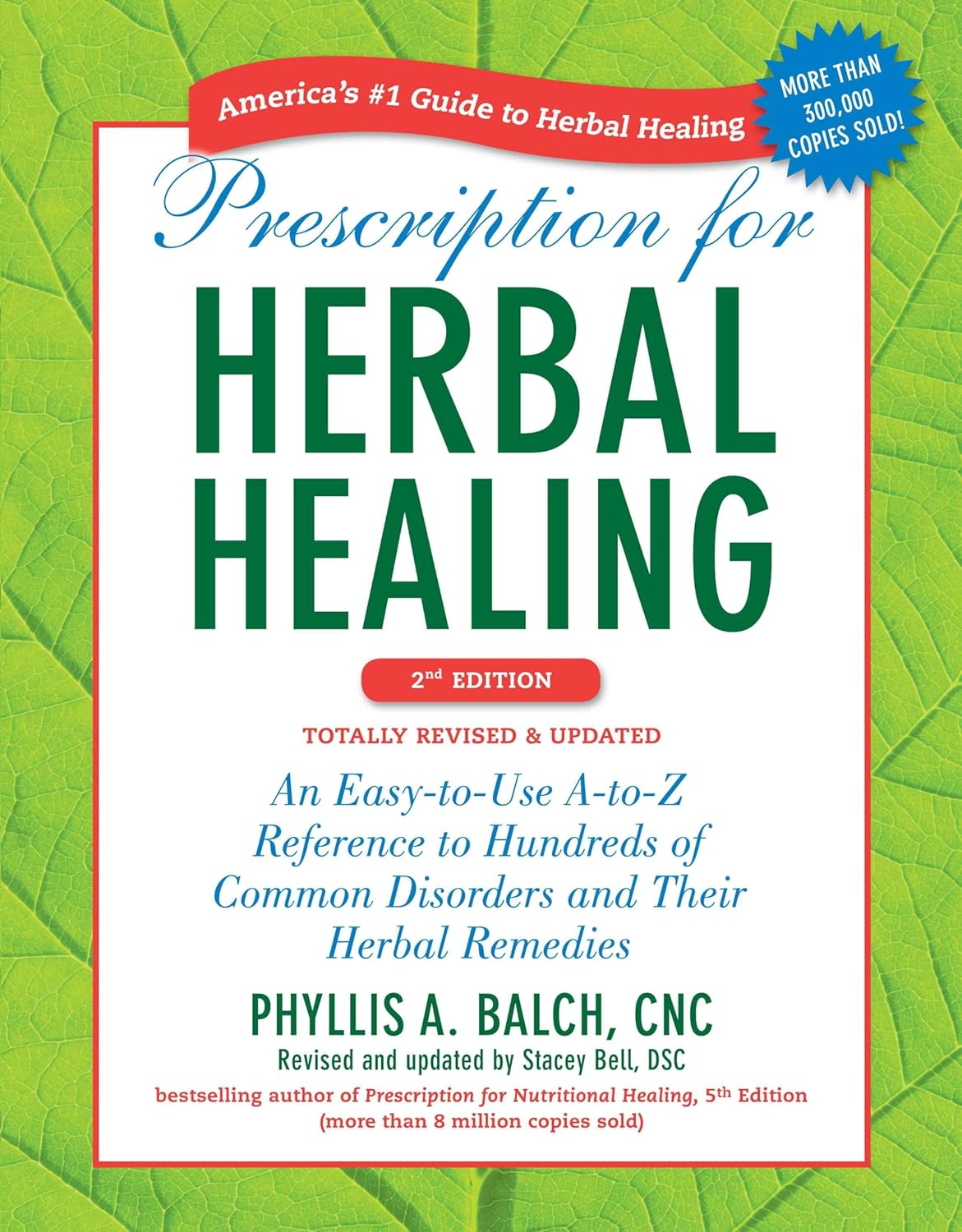 Prescription for Herbal Healing, 2nd Edition - SALE!