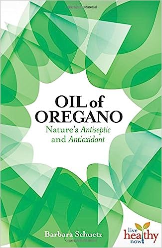Oil of Oregano . . .