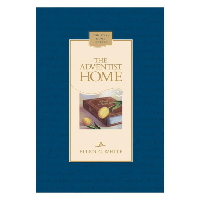 Adventist Home, The