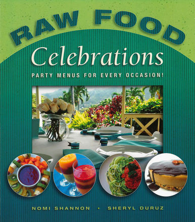 Raw Food Celebrations - SALE!