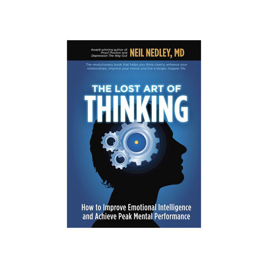 The Lost Art of Thinking - SALE!