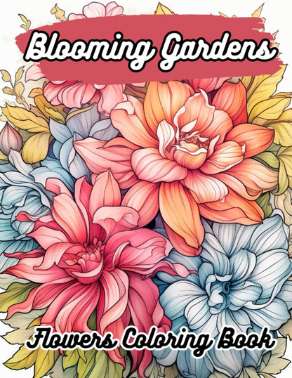 Blooming Gardens Coloring Book