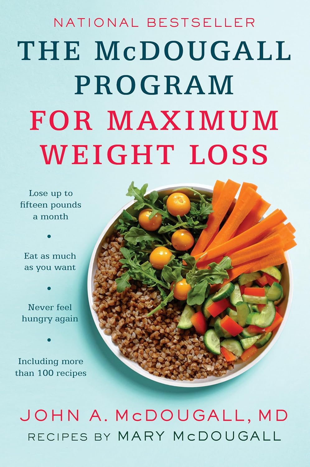 The McDougall Program For Maximum Weight Loss - SALE!