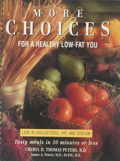 More Choices For A Healthy Low-Fat You - SALE!