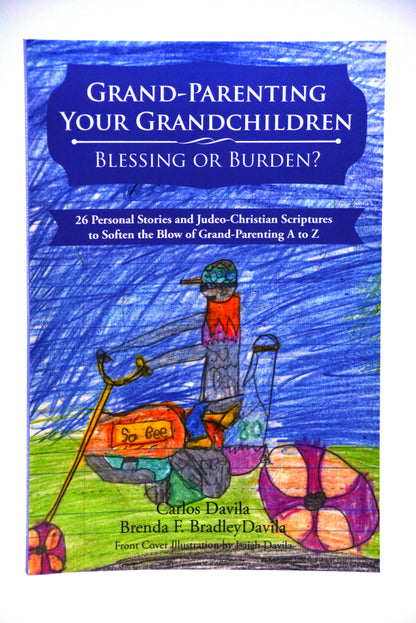 Grand-parenting your Grandchildren. Blessing or Burden?