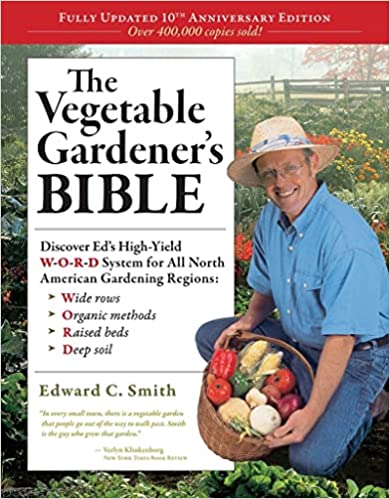 Vegetable Gardener's Bible - SALE!